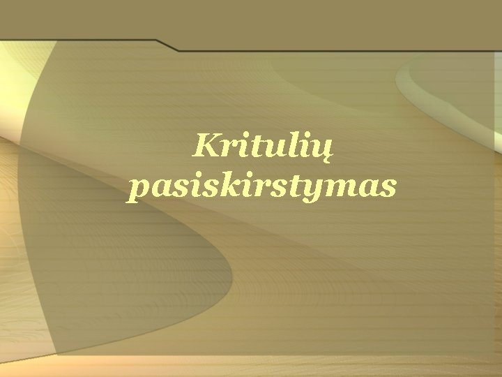 Kritulių pasiskirstymas 