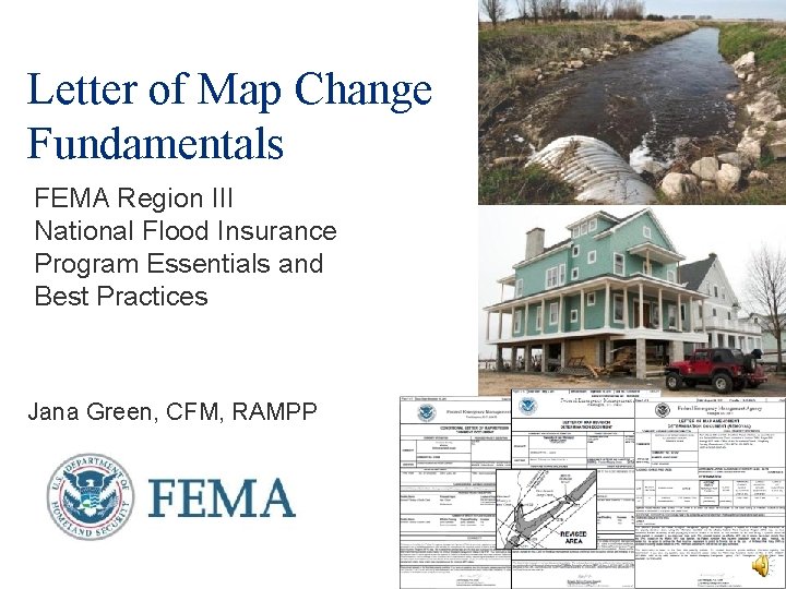 Letter of Map Change Fundamentals FEMA Region III National Flood Insurance Program Essentials and