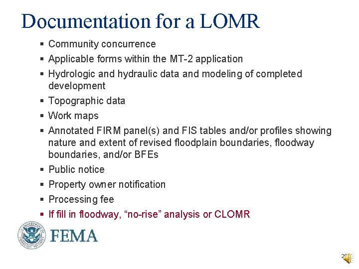 Documentation for a LOMR § Community concurrence § Applicable forms within the MT-2 application