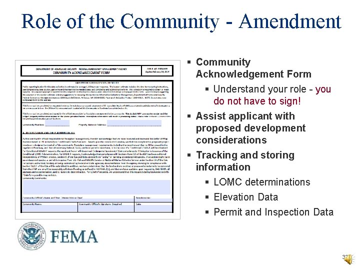 Role of the Community - Amendment § Community Acknowledgement Form § Understand your role