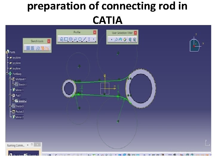 preparation of connecting rod in CATIA 