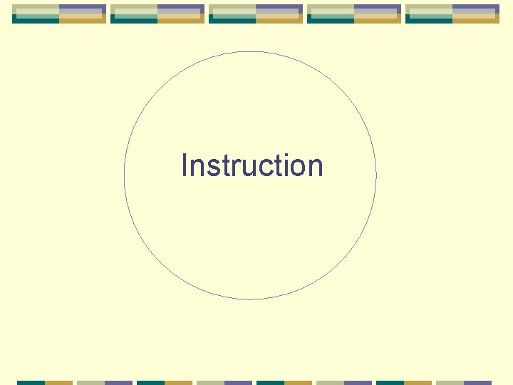 Instruction 