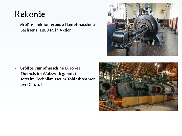 Rekorde - Größte funktionierende Dampfmaschine Sachsens: 1800 PS in Aktion - Größte Dampfmaschine Europas: Rekorde - Größte funktionierende Dampfmaschine Sachsens: 1800 PS in Aktion - Größte Dampfmaschine Europas: