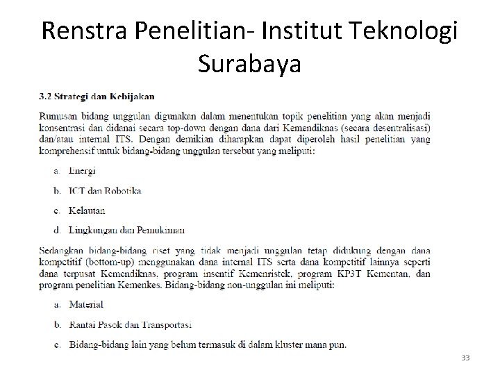 Renstra Penelitian- Institut Teknologi Surabaya 33 