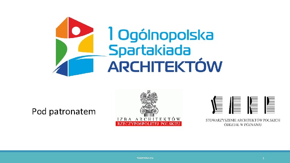 Pod patronatem TUSZEWSKI. EU 1 