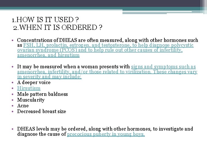 1. HOW IS IT USED ? 2. WHEN IT IS ORDERED ? • Concentrations