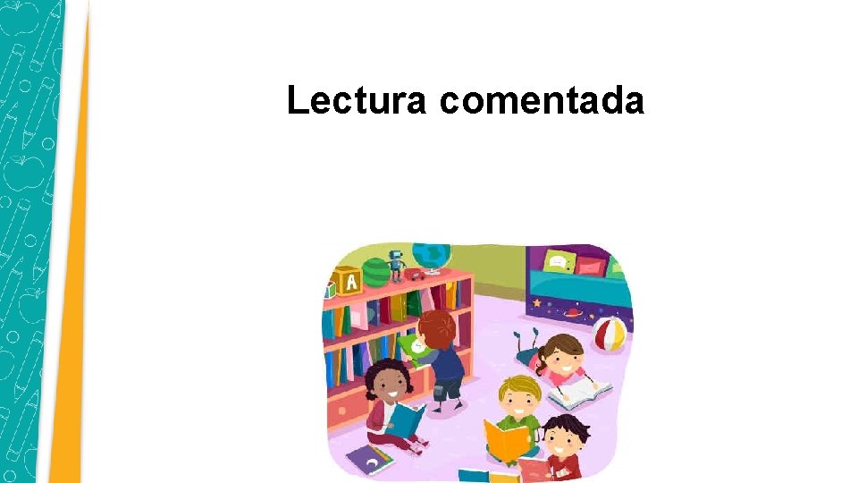 Lectura comentada 