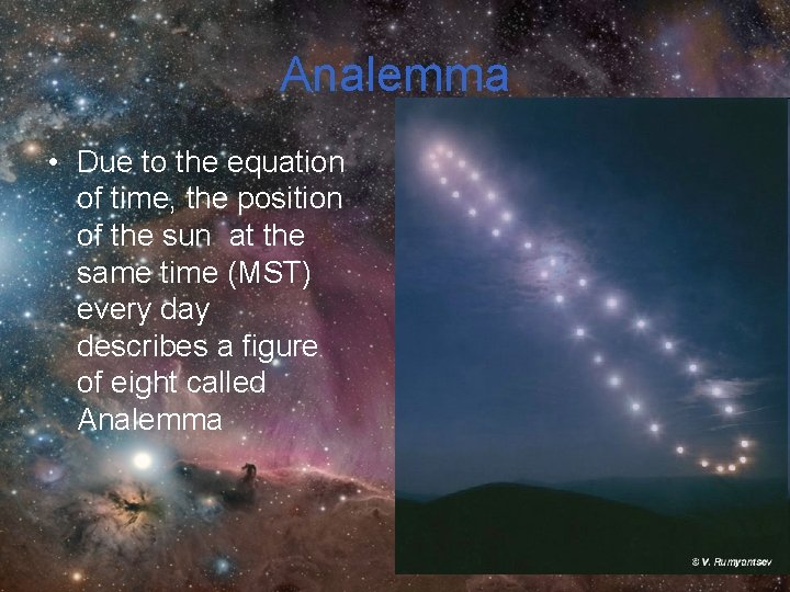 Analemma • Due to the equation of time, the position of the sun at Analemma • Due to the equation of time, the position of the sun at