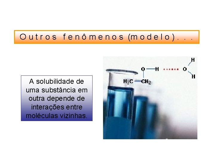 O u t r o s f e n ô m e n o