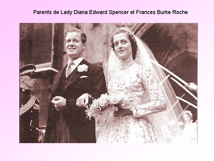 Parents de Lady Diana Edward Spencer et Frances Burke Roche Parents de Lady Diana Edward Spencer et Frances Burke Roche