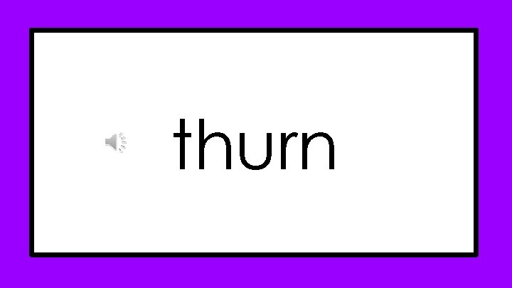 thurn thurn