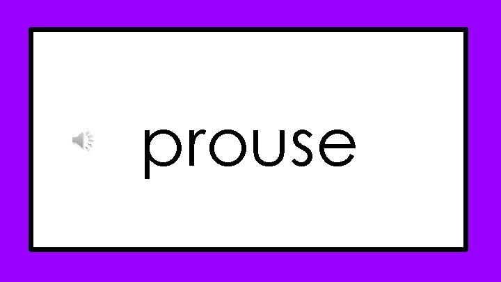 prouse prouse