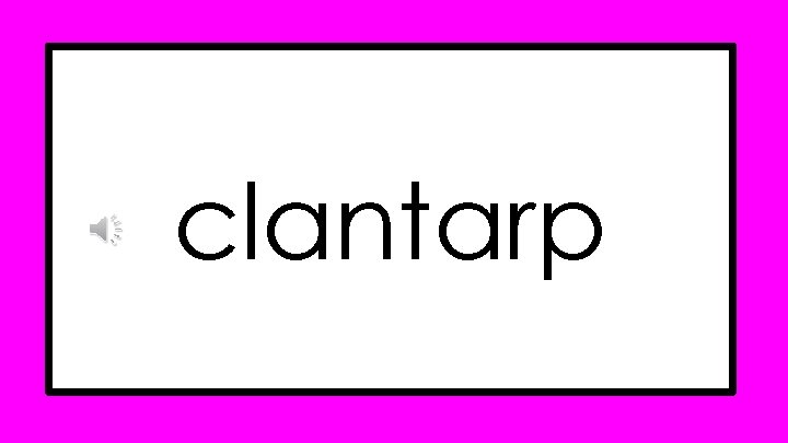 clantarp clantarp