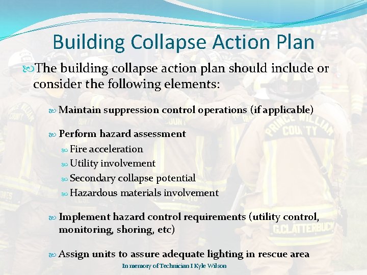 Building Collapse Action Plan The building collapse action plan should include or consider the