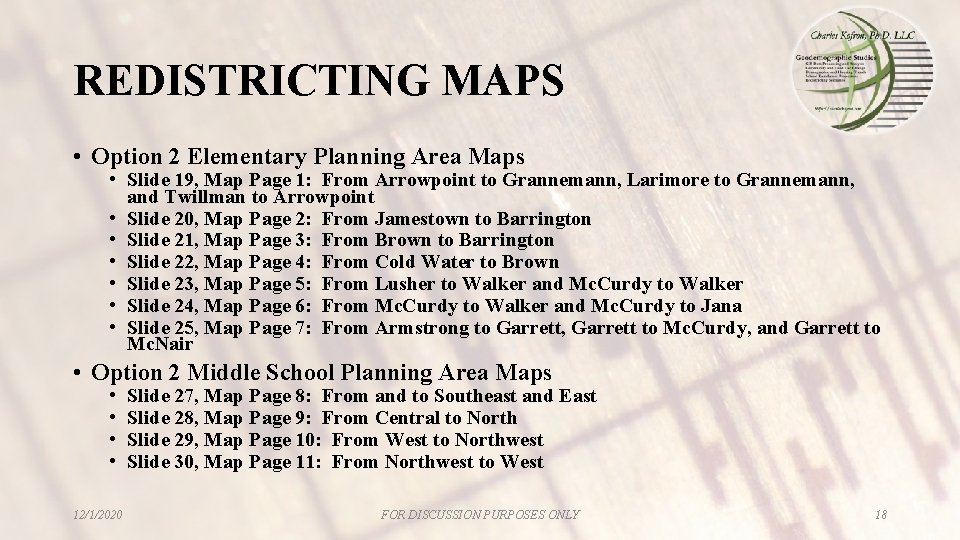 REDISTRICTING MAPS • Option 2 Elementary Planning Area Maps • Slide 19, Map Page REDISTRICTING MAPS • Option 2 Elementary Planning Area Maps • Slide 19, Map Page