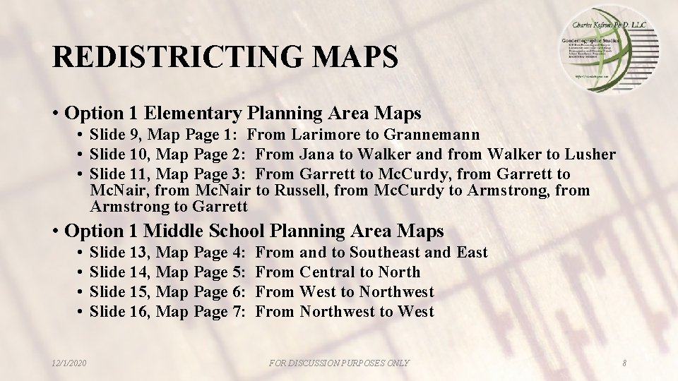 REDISTRICTING MAPS • Option 1 Elementary Planning Area Maps • Slide 9, Map Page REDISTRICTING MAPS • Option 1 Elementary Planning Area Maps • Slide 9, Map Page