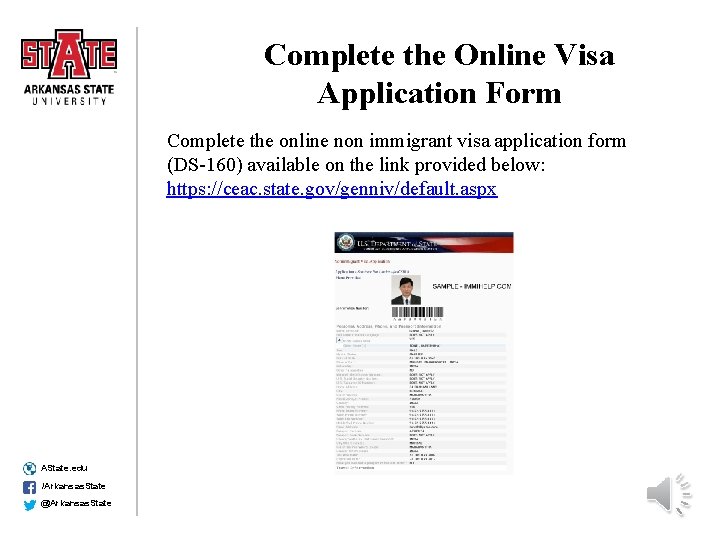 Complete the Online Visa Application Form Complete the online non immigrant visa application form