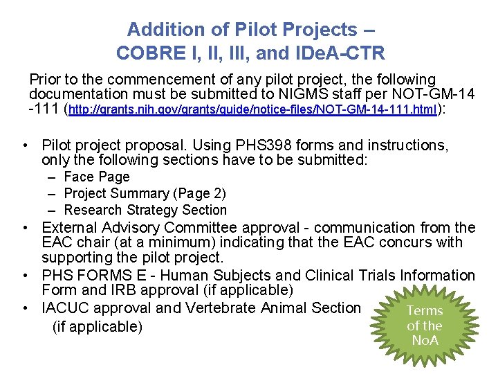 Addition of Pilot Projects – COBRE I, III, and IDe. A-CTR Prior to the