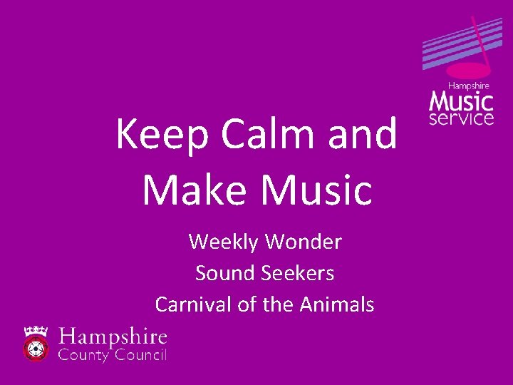 Keep Calm and Make Music Weekly Wonder Sound Seekers Carnival of the Animals 