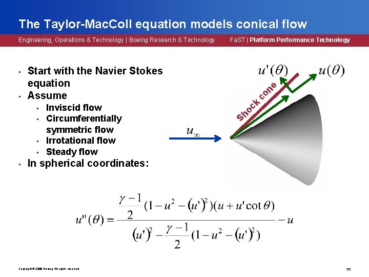 The Taylor-Mac. Coll equation models conical flow Engineering, Operations & Technology | Boeing Research The Taylor-Mac. Coll equation models conical flow Engineering, Operations & Technology | Boeing Research
