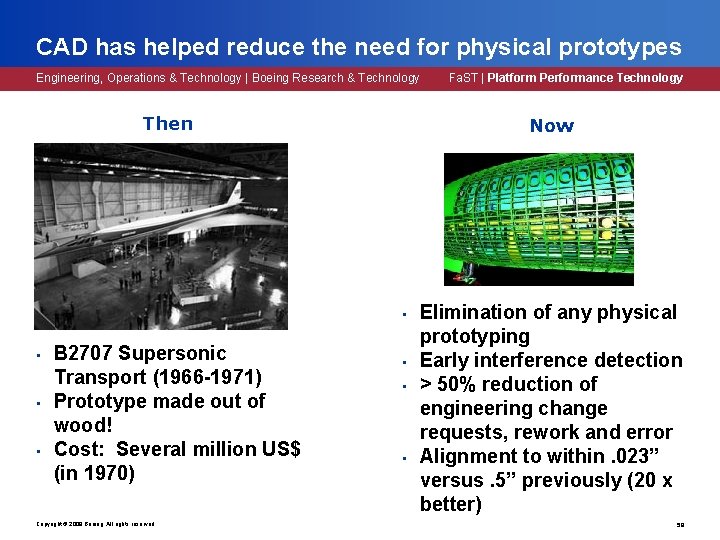 CAD has helped reduce the need for physical prototypes Engineering, Operations & Technology | CAD has helped reduce the need for physical prototypes Engineering, Operations & Technology |