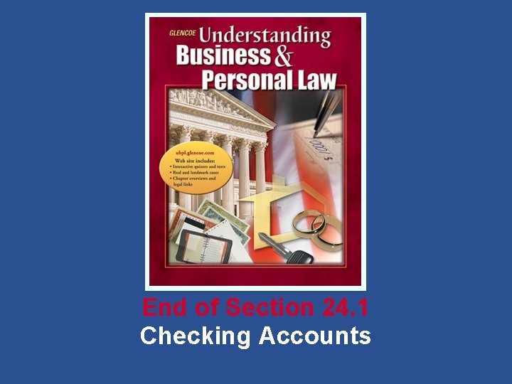 End of Section 24. 1 Checking Accounts 
