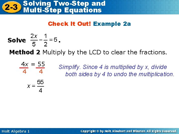 Solving Two-Step and 2 -3 Multi-Step Equations Check It Out! Example 2 a Solve