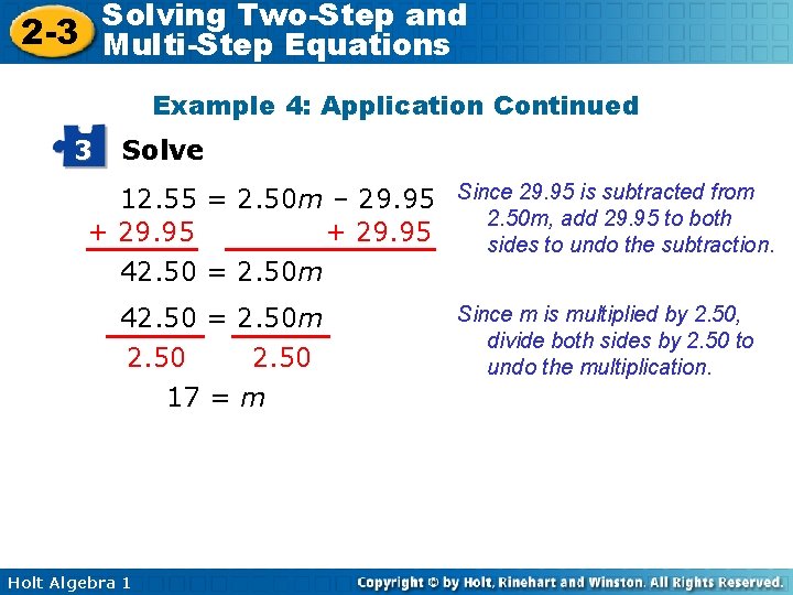Solving Two-Step and 2 -3 Multi-Step Equations Example 4: Application Continued 3 Solve 12.