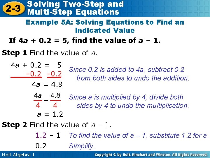 Solving Two-Step and 2 -3 Multi-Step Equations Example 5 A: Solving Equations to Find
