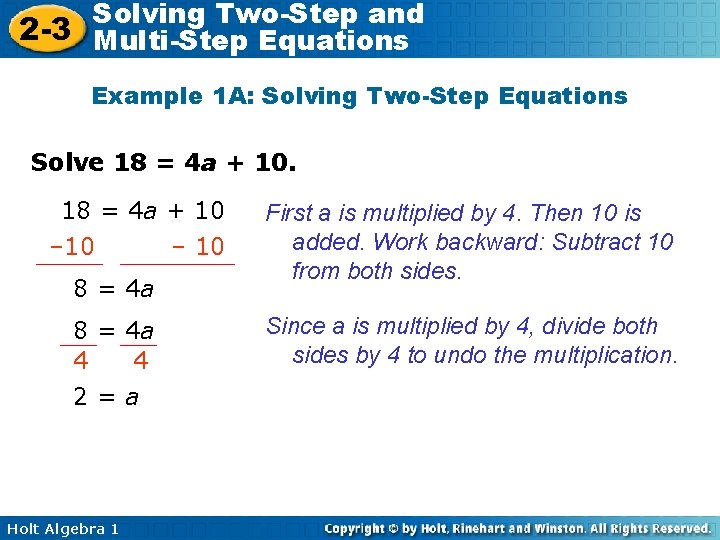 Solving Two-Step and 2 -3 Multi-Step Equations Example 1 A: Solving Two-Step Equations Solve