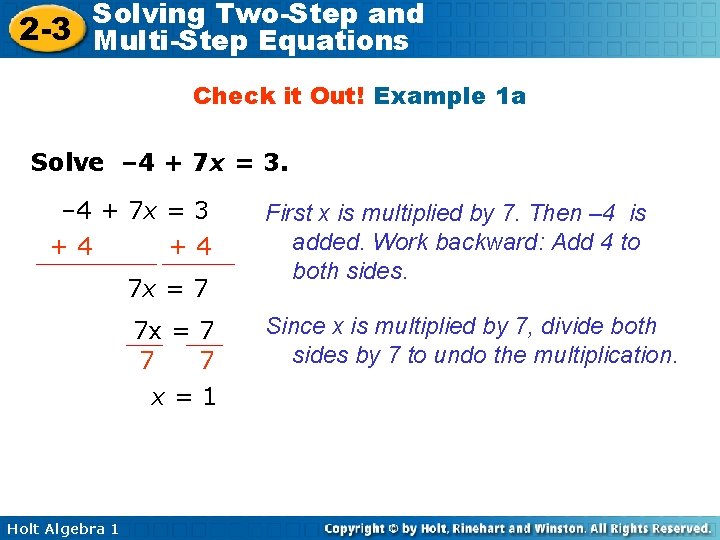 Solving Two-Step and 2 -3 Multi-Step Equations Check it Out! Example 1 a Solve