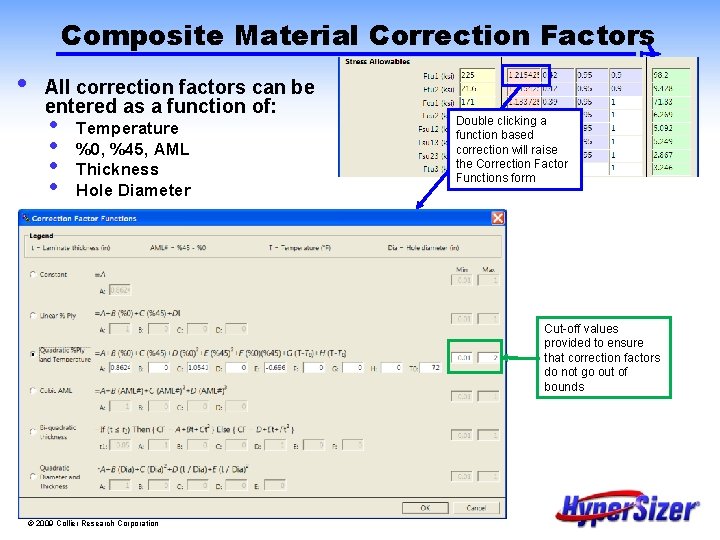  • Composite Material Correction Factors All correction factors can be entered as a