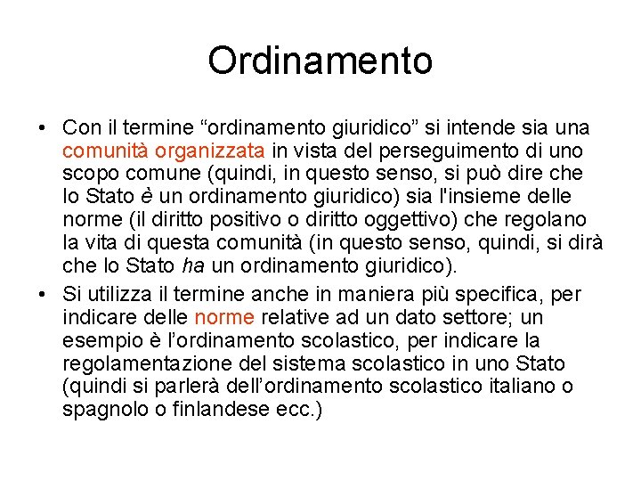 Ordinamento Ascendente O Discendente Scuola ORDINAMENTI 1 CICLO DI ISTRUZIONE Ordinamento Con il