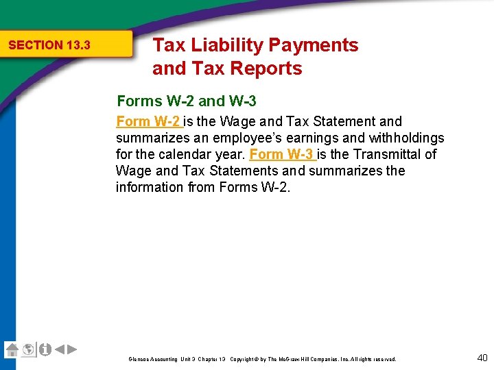 SECTION 13. 3 Tax Liability Payments and Tax Reports Forms W-2 and W-3 Form