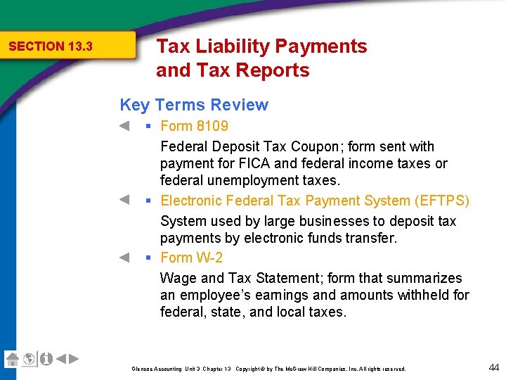 SECTION 13. 3 Tax Liability Payments and Tax Reports Key Terms Review § Form