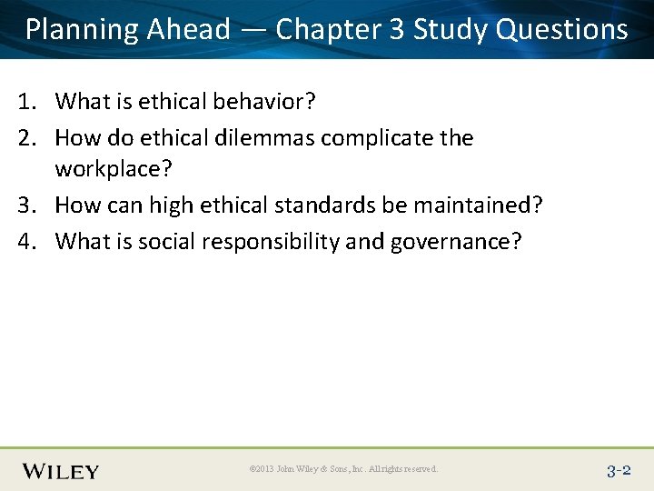 Place Slide Title Text Here 3 Study Questions Planning Ahead — Chapter 1. What