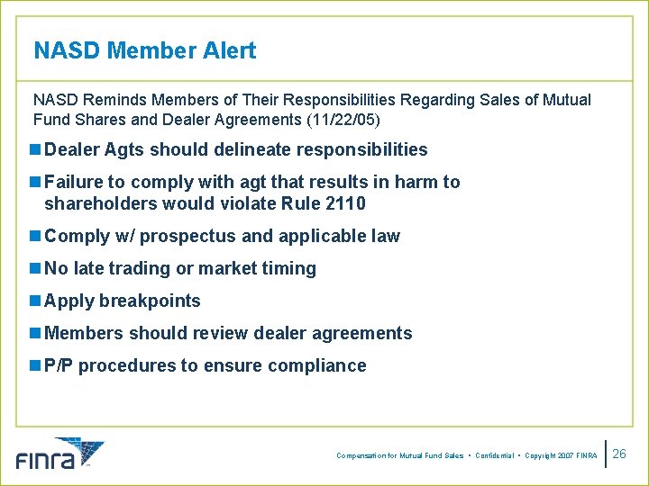 NASD Member Alert NASD Reminds Members of Their Responsibilities Regarding Sales of Mutual Fund