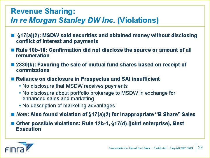Revenue Sharing: In re Morgan Stanley DW Inc. (Violations) n § 17(a)(2): MSDW sold