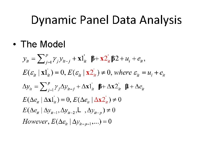 Dynamic Panel Data Analysis • The Model 