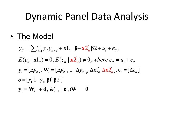 Dynamic Panel Data Analysis • The Model 