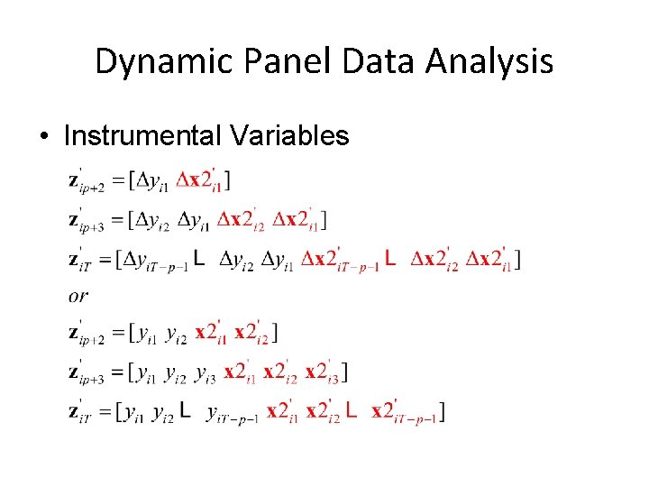 Dynamic Panel Data Analysis • Instrumental Variables 