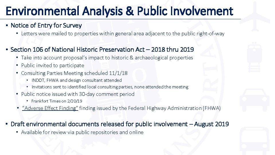 Environmental Analysis & Public Involvement • Notice of Entry for Survey • Letters were