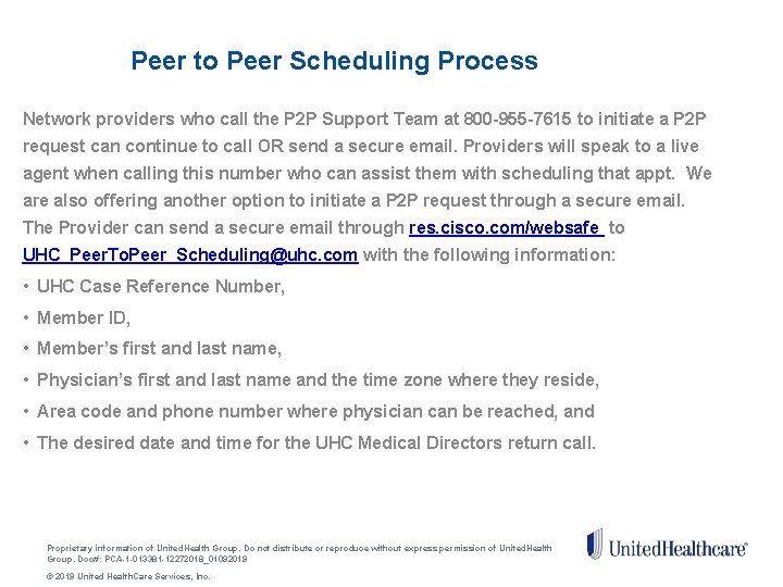 Peer to Peer Scheduling Process Network providers who call the P 2 P Support