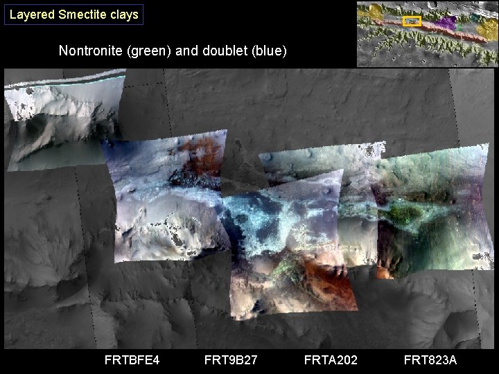 Layered Smectite clays Nontronite (green) and doublet (blue) FRTBFE 4 FRT 9 B 27