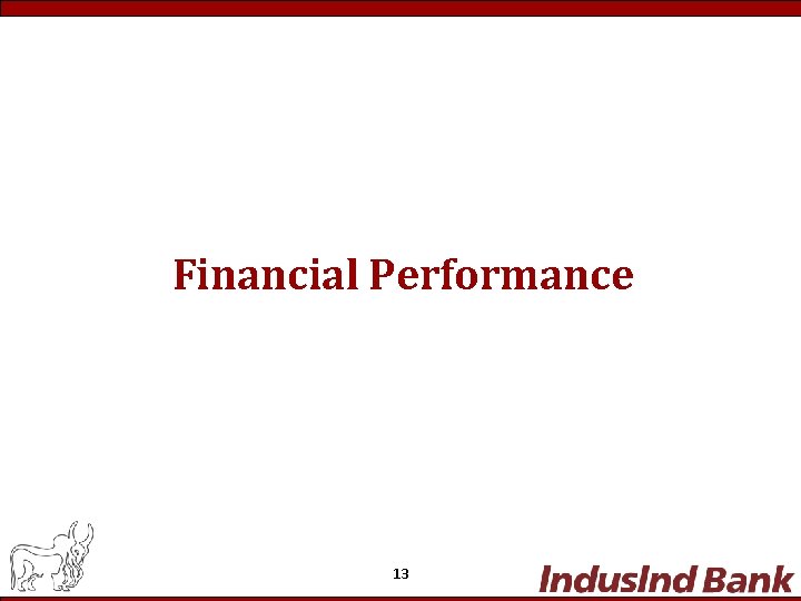 Financial Performance 13 