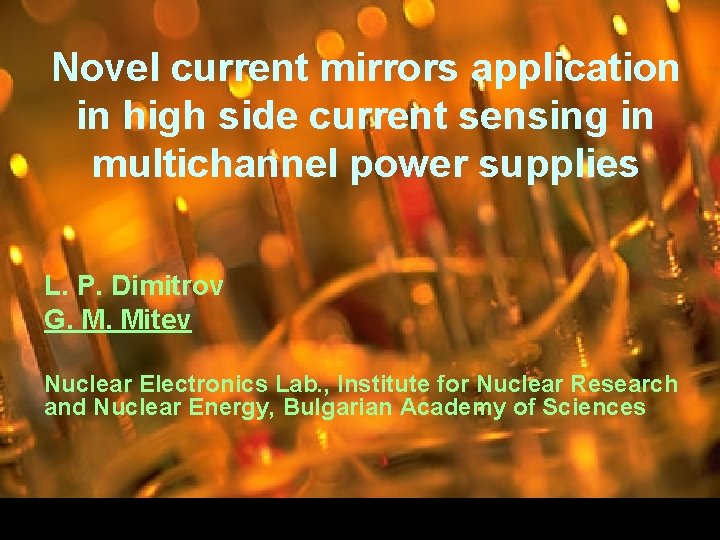 Novel current mirrors application in high side current sensing in multichannel power supplies L.