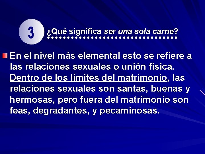 ¿Qué significa ser una sola carne? En el nivel más elemental esto se refiere