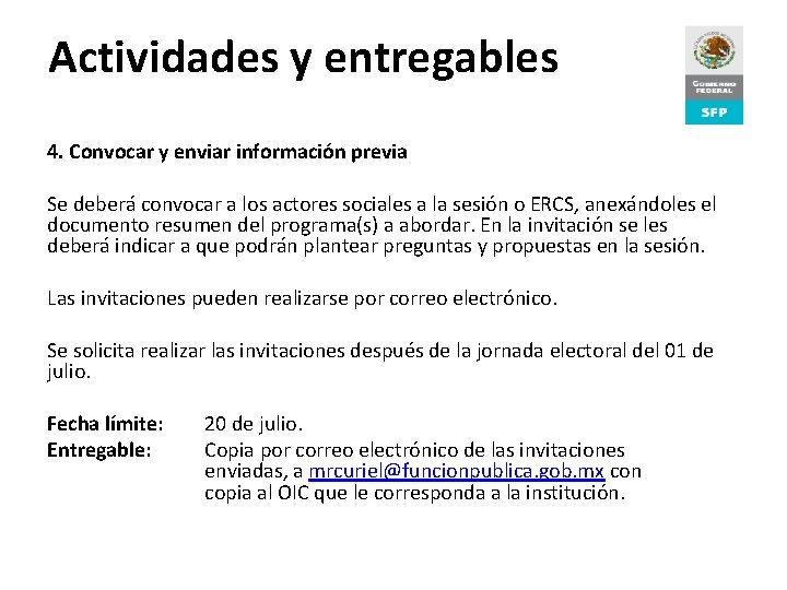 Actividades y entregables Proceso de Rendición de Cuentas 4. Convocar y enviar información previa