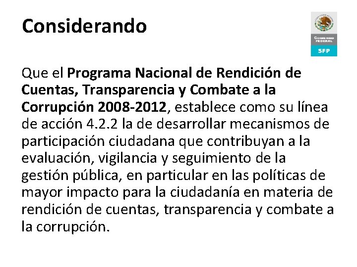 Considerando Proceso de Rendición de Cuentas Que el Programa Nacional de Rendición de Cuentas,