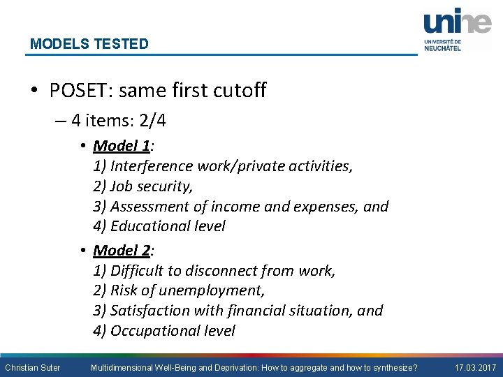 MODELS TESTED • POSET: same first cutoff – 4 items: 2/4 • Model 1: